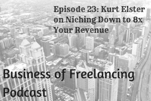 Business of Freelancing Episode 23