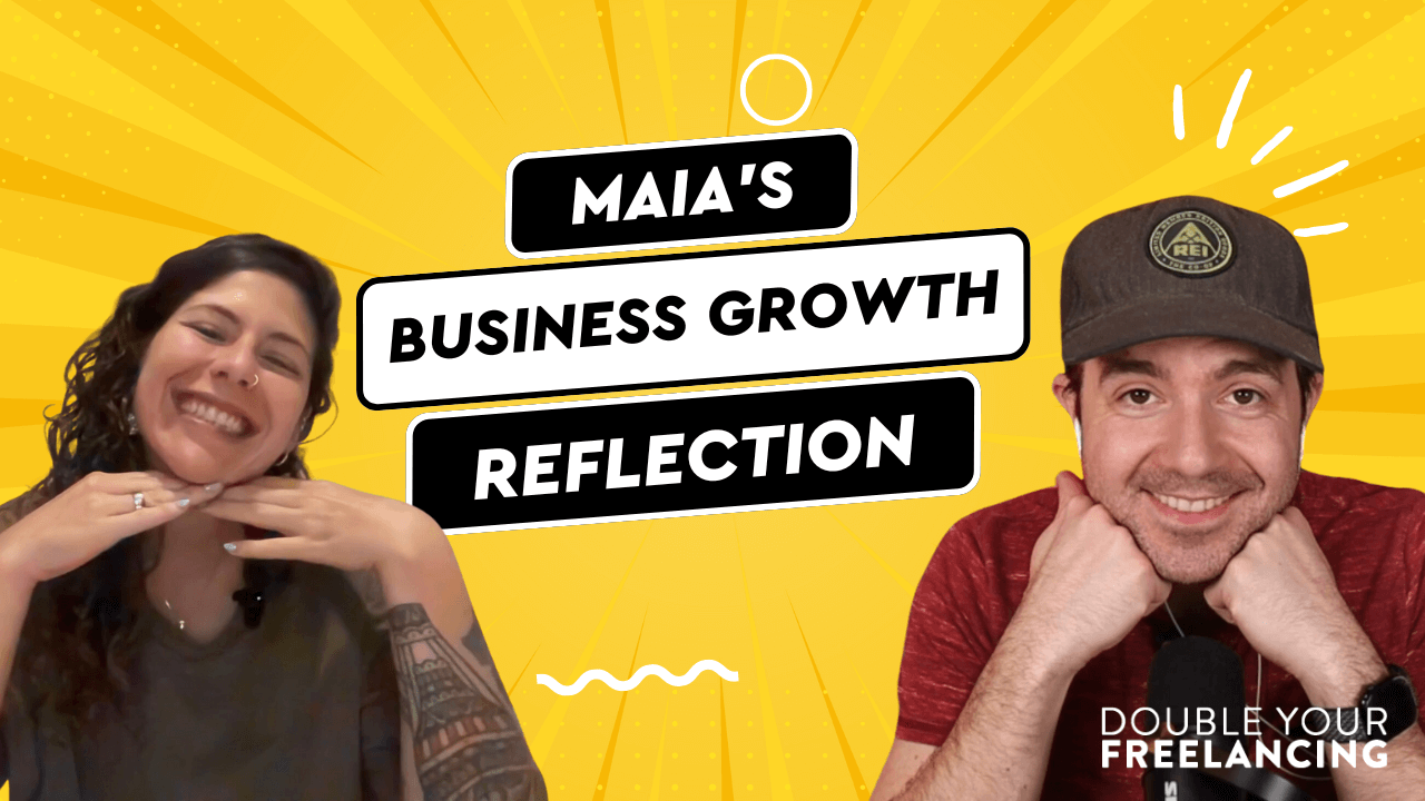 [Coaching: Maia #23] Vacation Planning Win and New Client Acquisition Model + Reflecting on Business Growth
